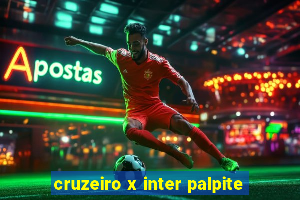 cruzeiro x inter palpite