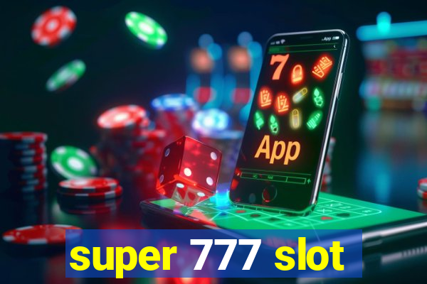 super 777 slot