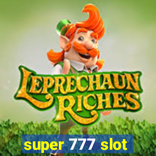 super 777 slot