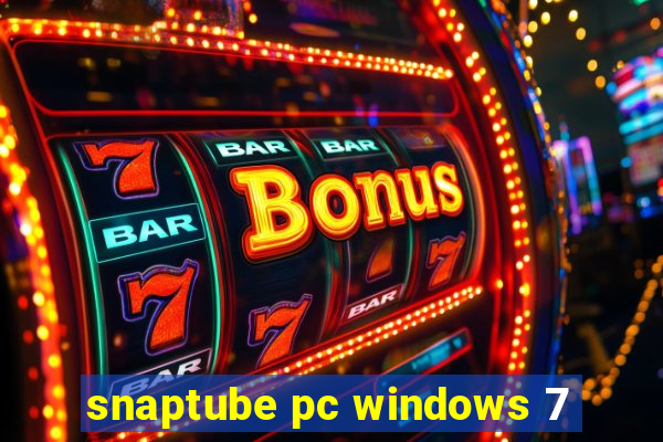 snaptube pc windows 7