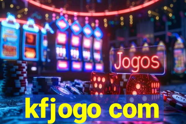 kfjogo com