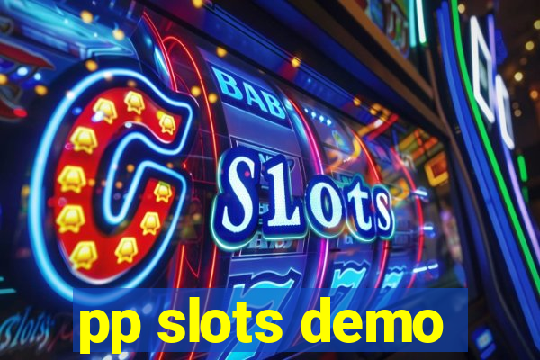 pp slots demo