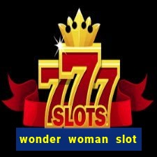 wonder woman slot machine free