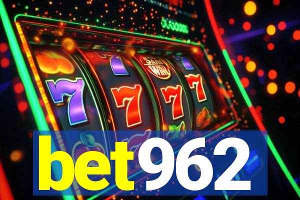 bet962