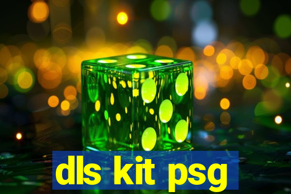 dls kit psg