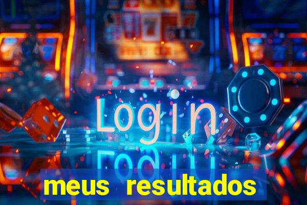 meus resultados móvel ao vivo