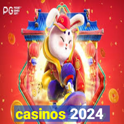 casinos 2024