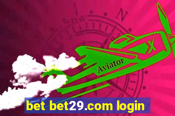 bet bet29.com login