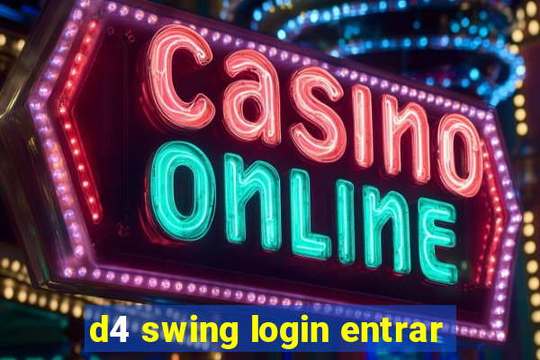 d4 swing login entrar