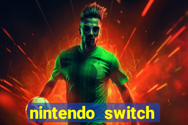 nintendo switch mais barato