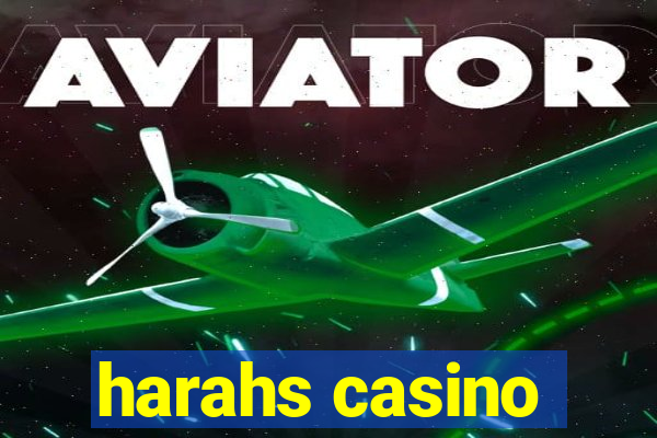 harahs casino