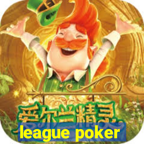 league poker