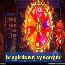 breakdown synonym