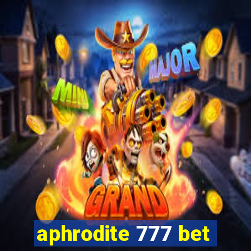 aphrodite 777 bet