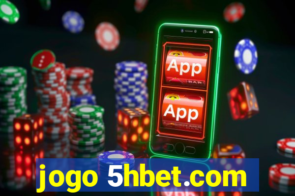 jogo 5hbet.com