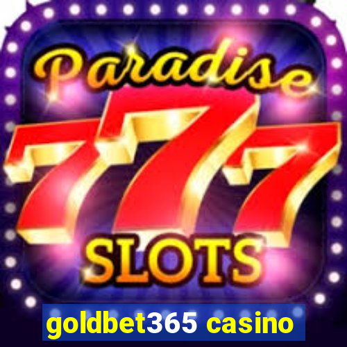 goldbet365 casino