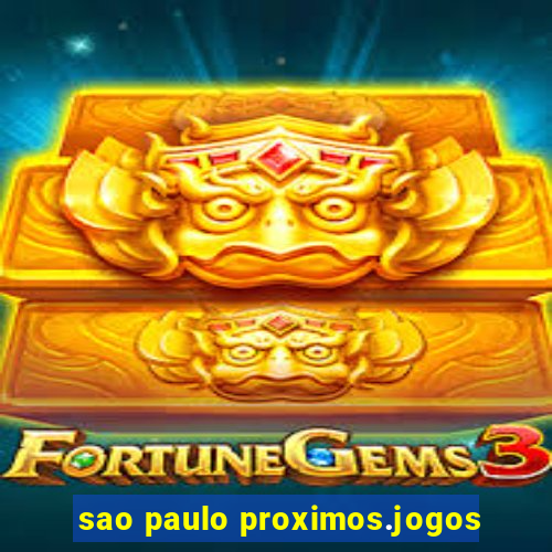 sao paulo proximos.jogos