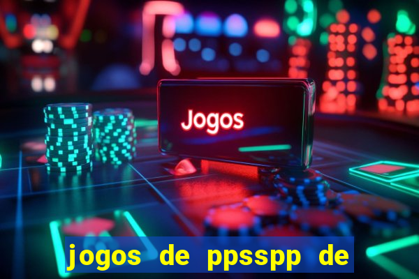 jogos de ppsspp de 50 mb download