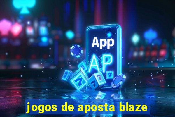 jogos de aposta blaze