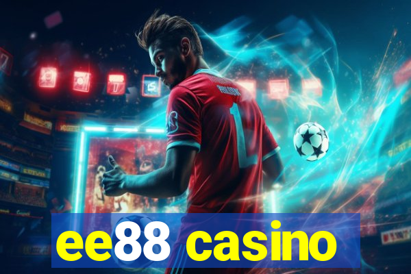 ee88 casino