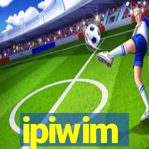 ipiwim