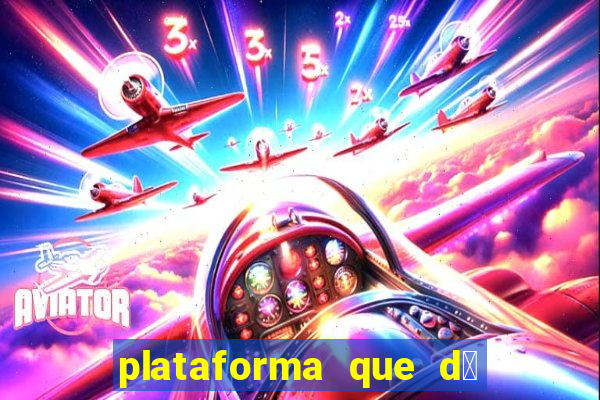 plataforma que d谩 b么nus de cadastro