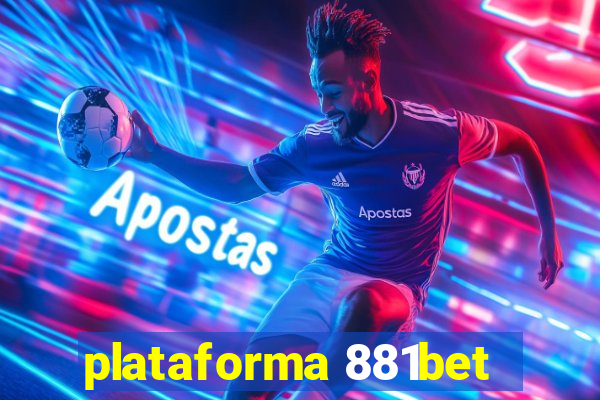 plataforma 881bet