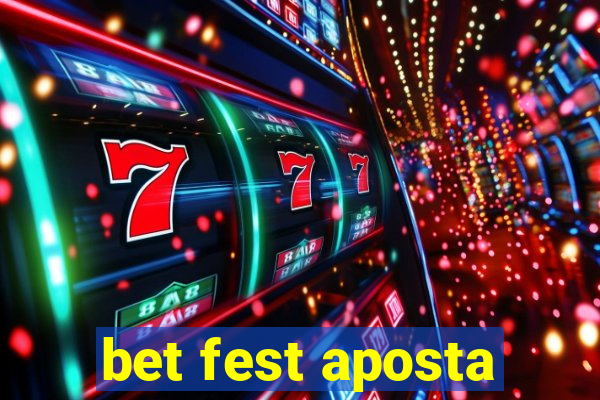 bet fest aposta