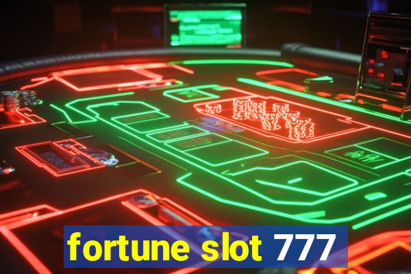 fortune slot 777