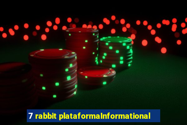 7 rabbit plataformaInformational