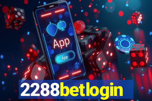 2288betlogin