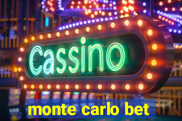 monte carlo bet