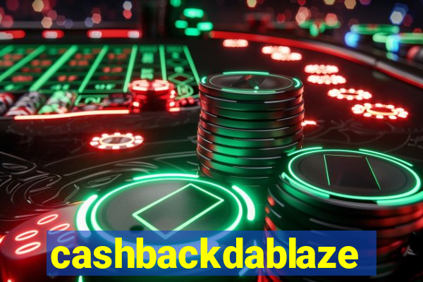 cashbackdablaze