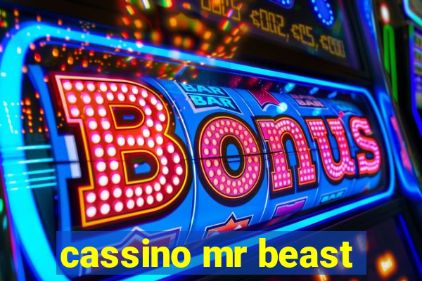 cassino mr beast