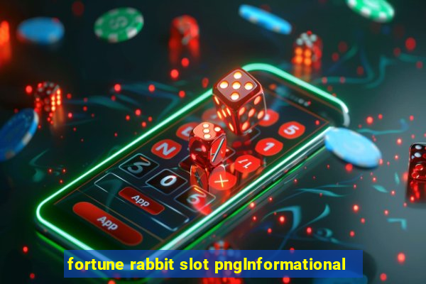 fortune rabbit slot pngInformational