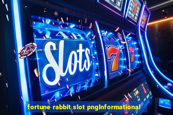 fortune rabbit slot pngInformational