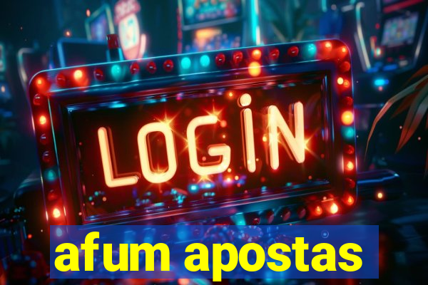 afum apostas