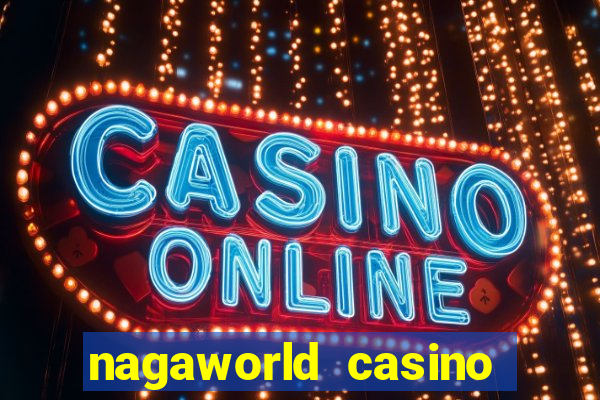 nagaworld casino phnom penh