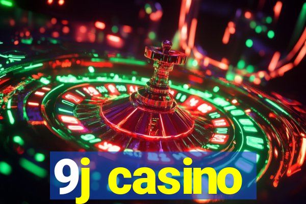 9j casino