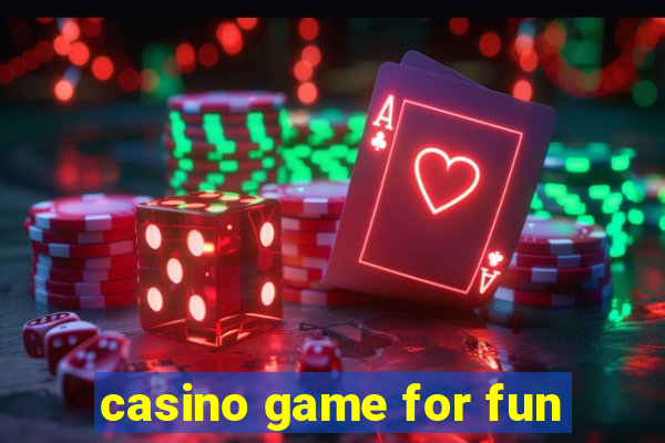 casino game for fun