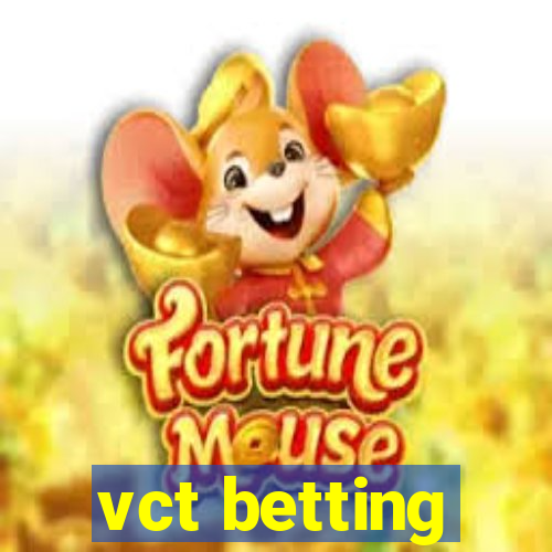 vct betting