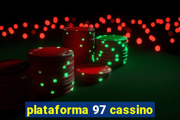 plataforma 97 cassino