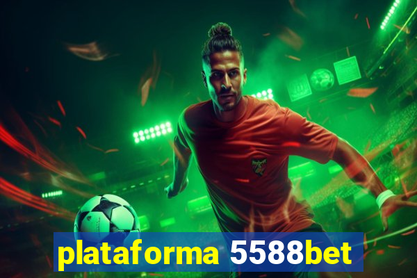 plataforma 5588bet