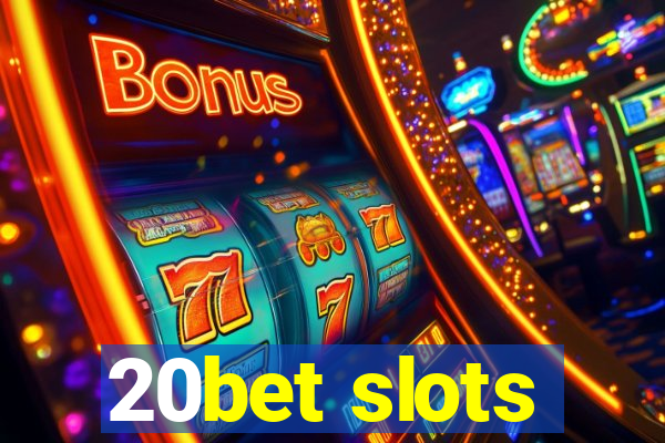 20bet slots