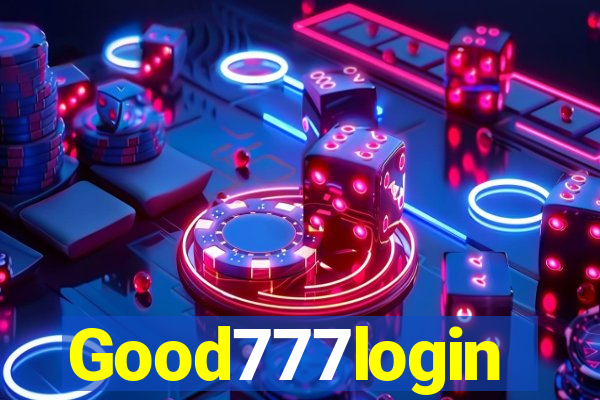 Good777login