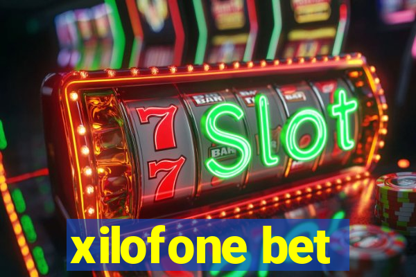 xilofone bet