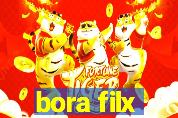 bora filx