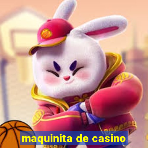 maquinita de casino