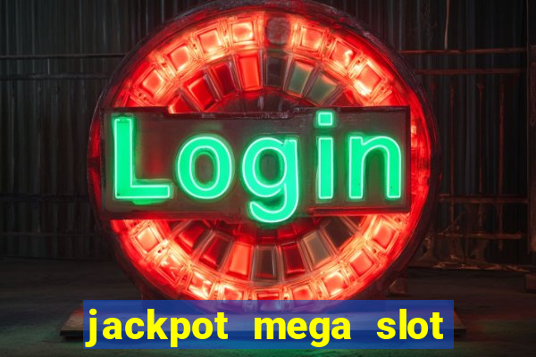 jackpot mega slot cash winner