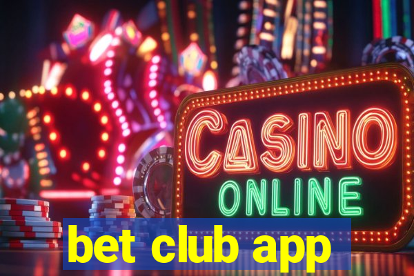 bet club app